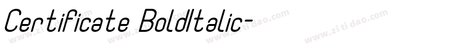 Certificate BoldItalic字体转换